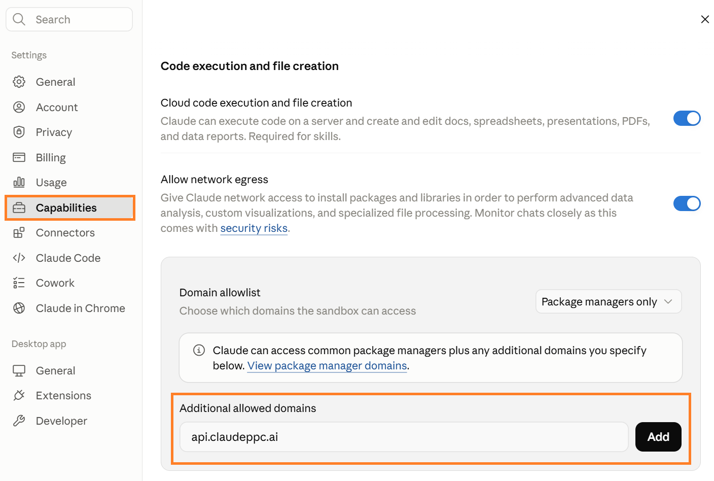 Add api.claudeppc.ai under Settings, Capabilities, Additional allowed domains on a Private plan